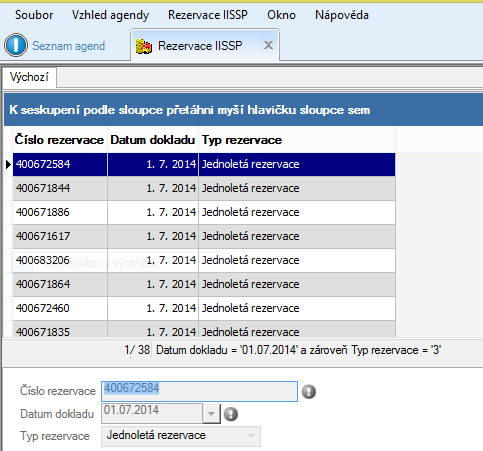 MO DUL NÁSTROJE 7.14 Agenda Rezervace IISSP Obrázek 300 - Ikona agendy Rezervace IISSP Agenda Rezervace IISSP obsahuje přehled rezervací IISSP.