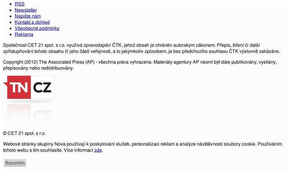 Copyright (2012) The Associated Press (AP) - všechna práva vyhrazena. Materiály agentury AP nesmí být dále publikovány, vysílány, přepisovány nebo redistribuovány.