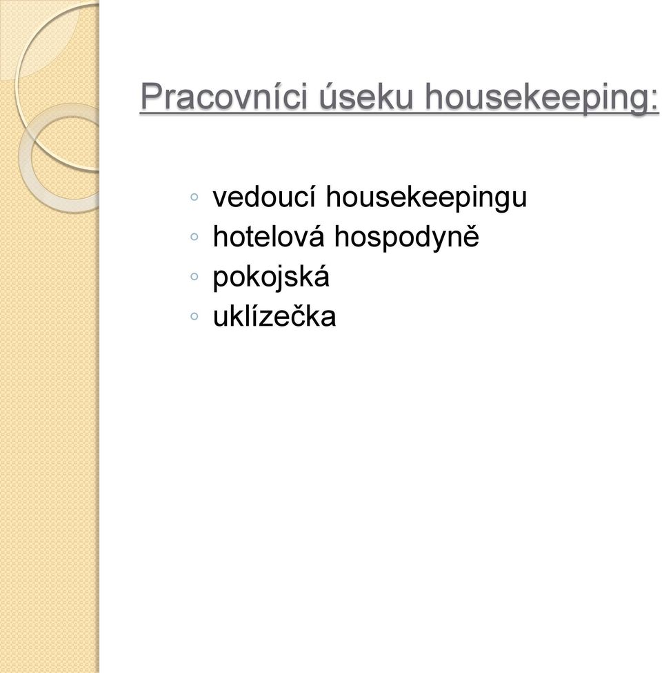 housekeepingu hotelová