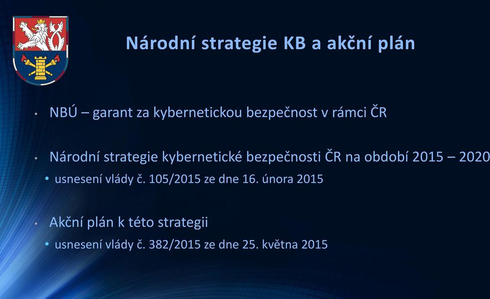 na období 2015 2020 usnesení vlády č. 105/2015 ze dne 16.