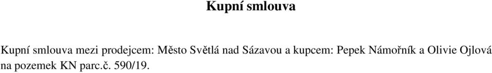 Sázavou a kupcem: Pepek Námořník a