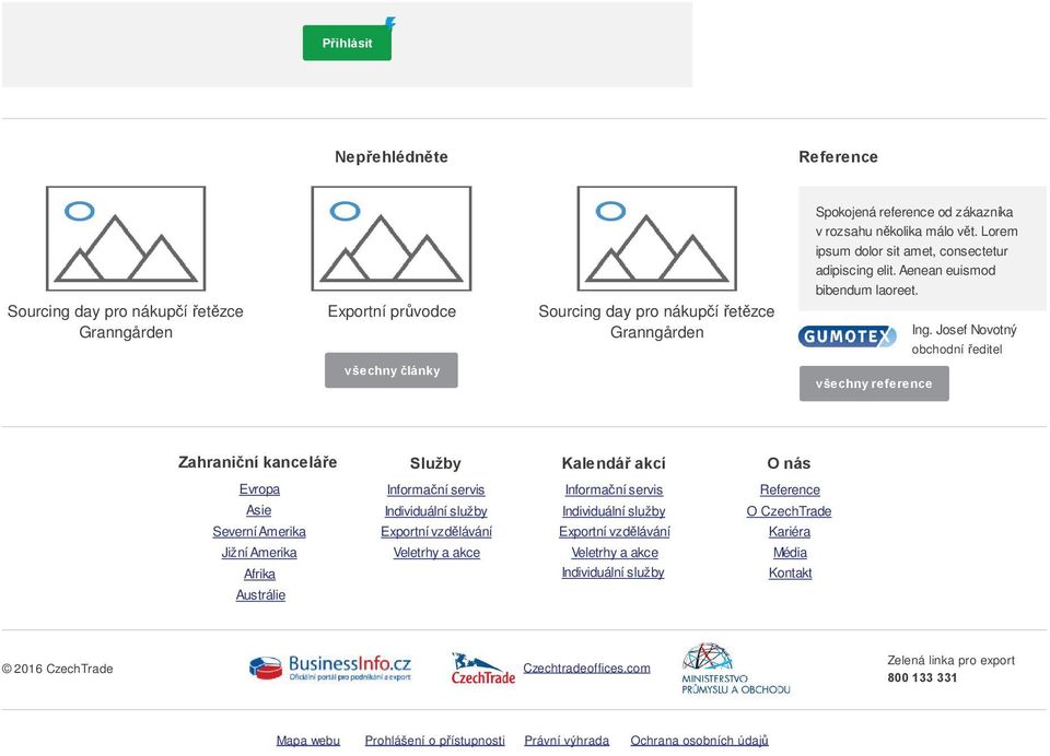 Exportní pr vodce, Evropa Reference Asie O CzechTrade Severní Amerika Kariéra Jižní Amerika