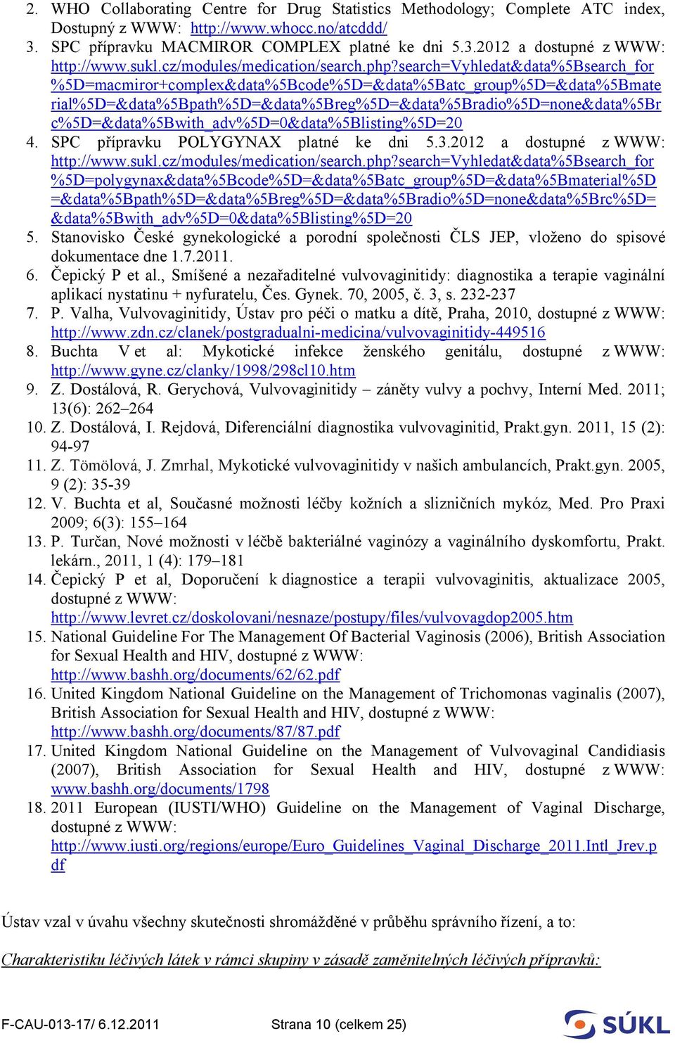 search=vyhledat&data%5bsearch_for %5D=macmiror+complex&data%5Bcode%5D=&data%5Batc_group%5D=&data%5Bmate rial%5d=&data%5bpath%5d=&data%5breg%5d=&data%5bradio%5d=none&data%5br