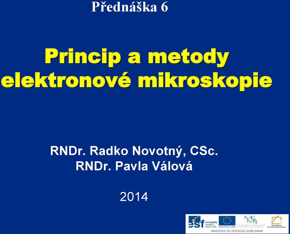 mikroskopie RNDr.