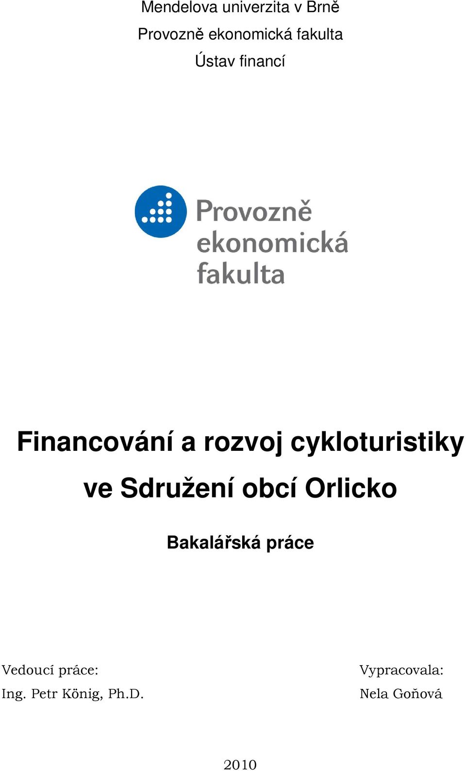 cykloturistiky ve Sdružení obcí Orlicko Bakalářská