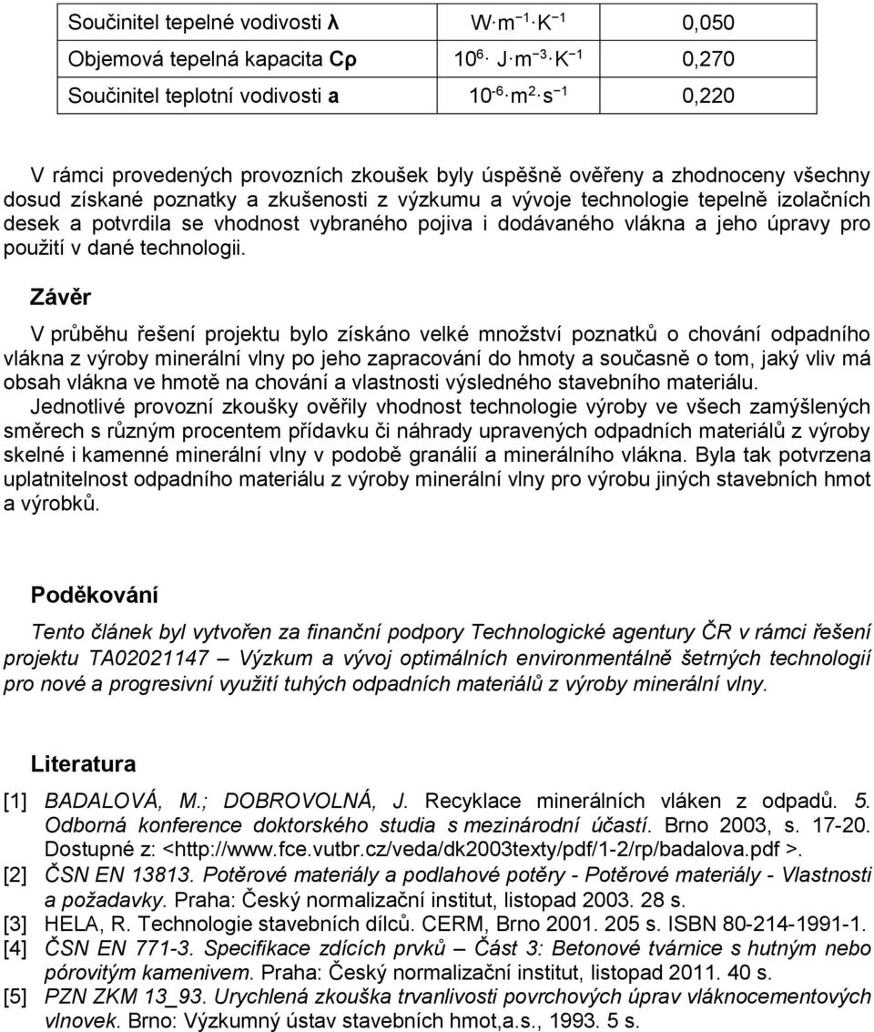 použití v dané technologii.