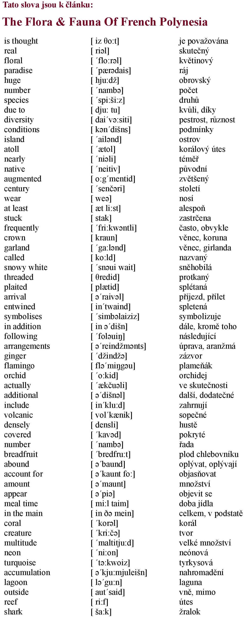 breadfruit abound account for amount appear meal time in the main coral creature multitude neon turquoise accumulation lagoon outside reef shark [ iz θo:t] [ riəl] [ flo:rəl] [ pærədais] [ hju:dž] [