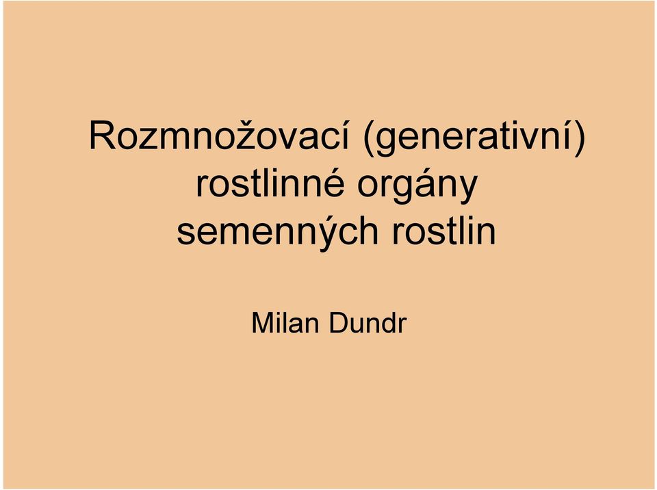 rostlinné orgány