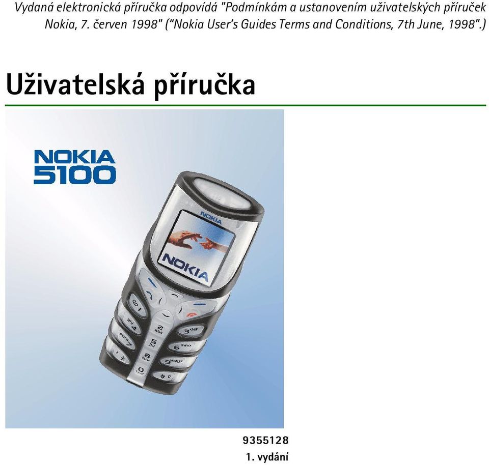 èerven 1998" ( Nokia User s Guides Terms and