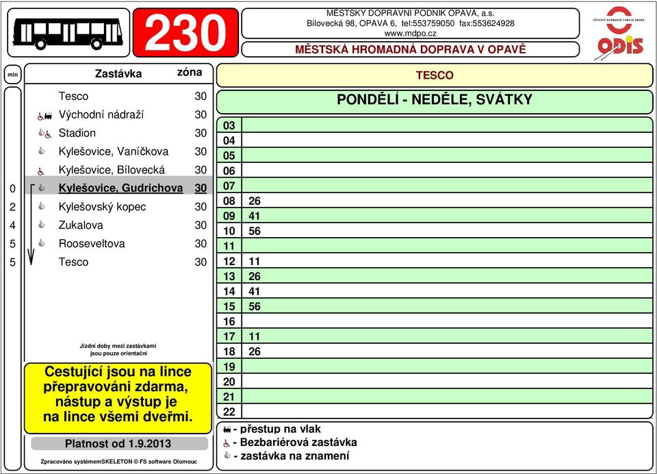 3 Zukalova 3 Rooseveltova 3 Platnost od 1.9.