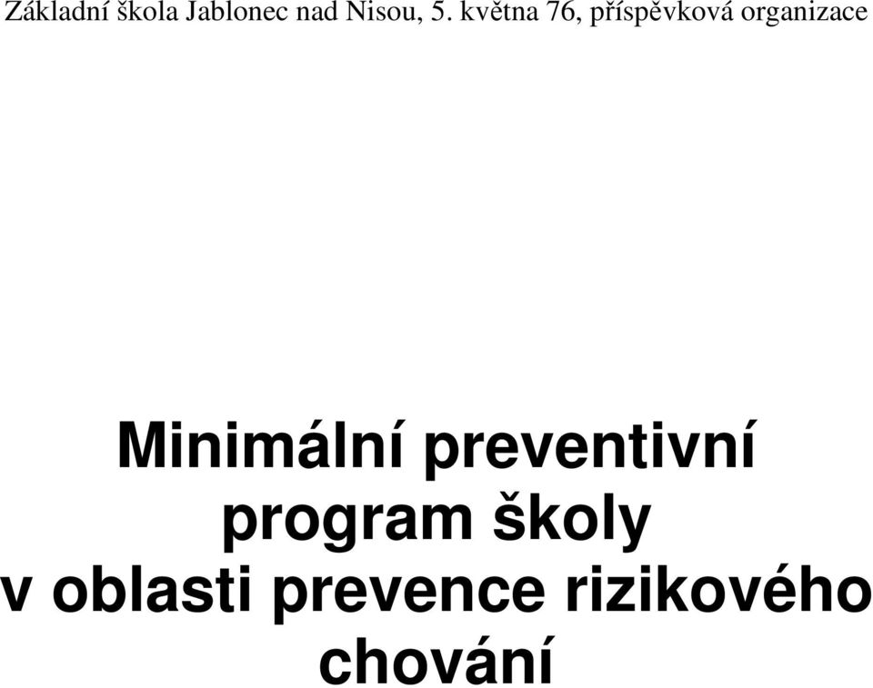 Minimální preventivní program školy