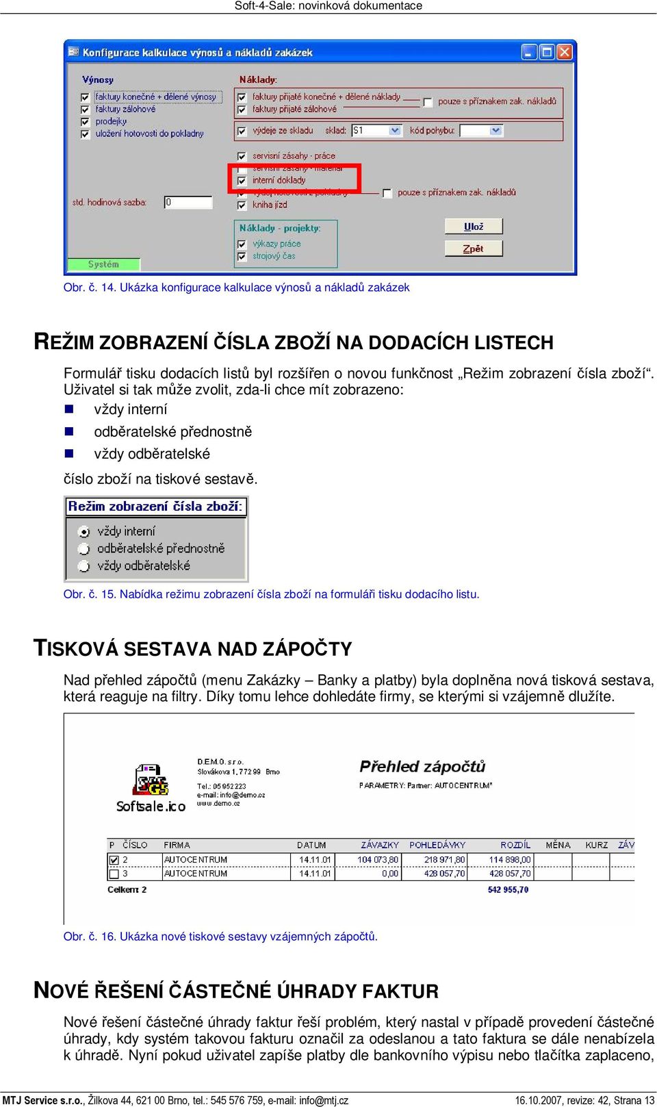 Nabídka režimu zobrazení ísla zboží na formulá i tisku dodacího listu.