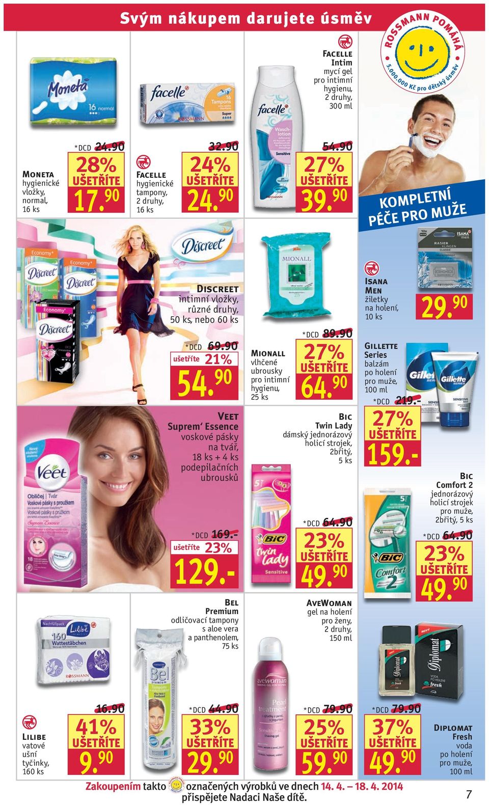 - Bel Premium odličovací tampony s aloe vera a panthenolem, 75 ks Mionall vlhčené ubrousky pro intimní hygienu, 25 ks *DCD 89.90 27% 64.