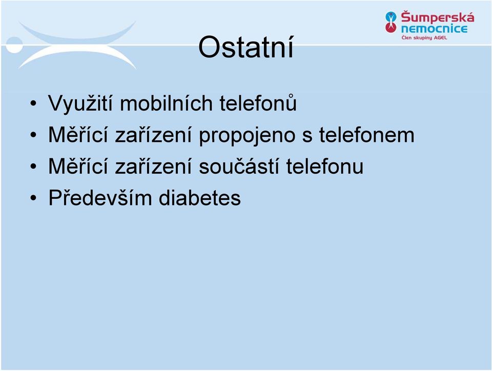 propojeno s telefonem Měřící