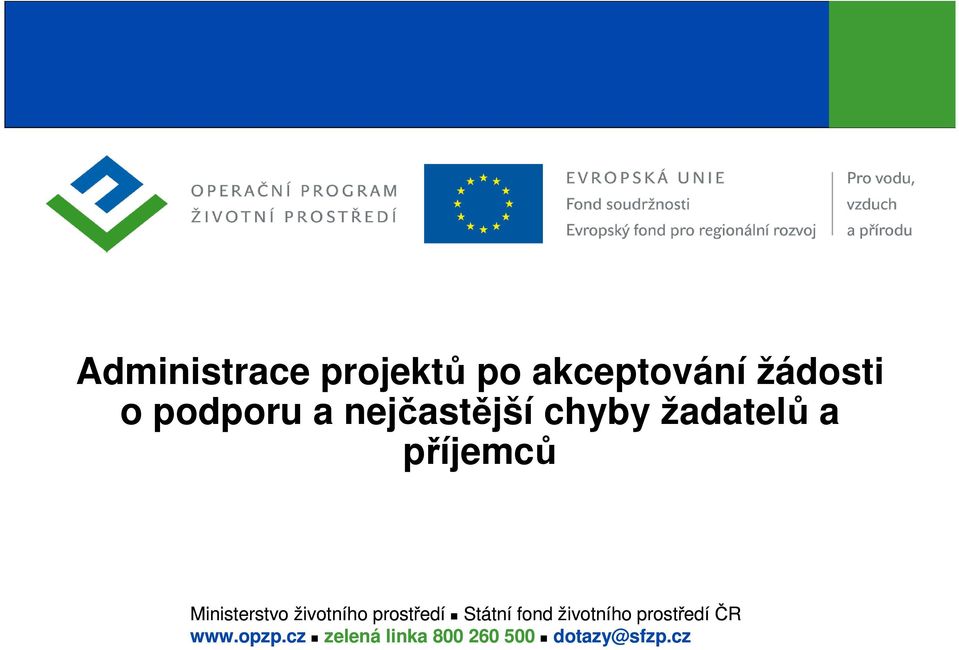 Ministerstvo životního prostředí Státní fond