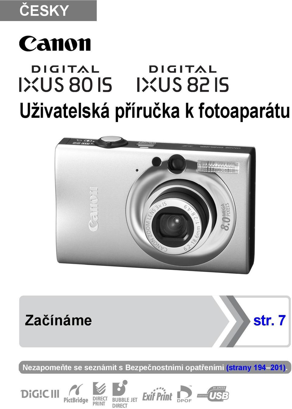 7 Nezapomeňte se seznámit s