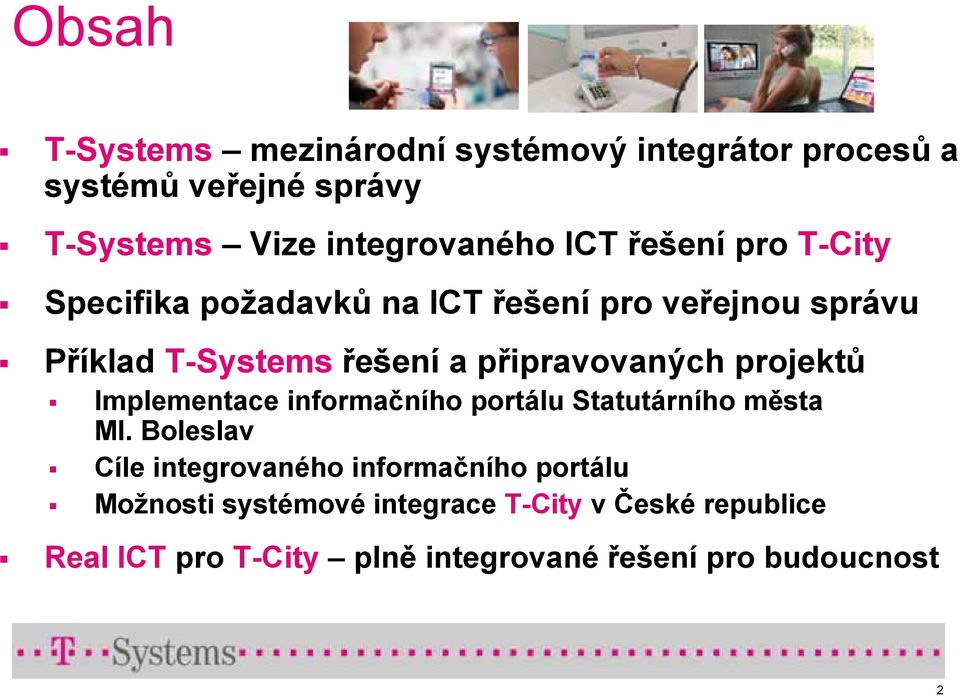 projektů Implementace informačního portálu Statutárního města Ml.