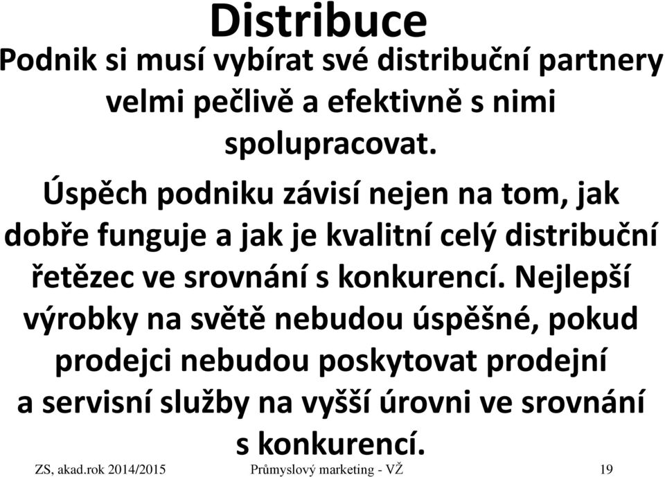 srovnání s konkurencí.
