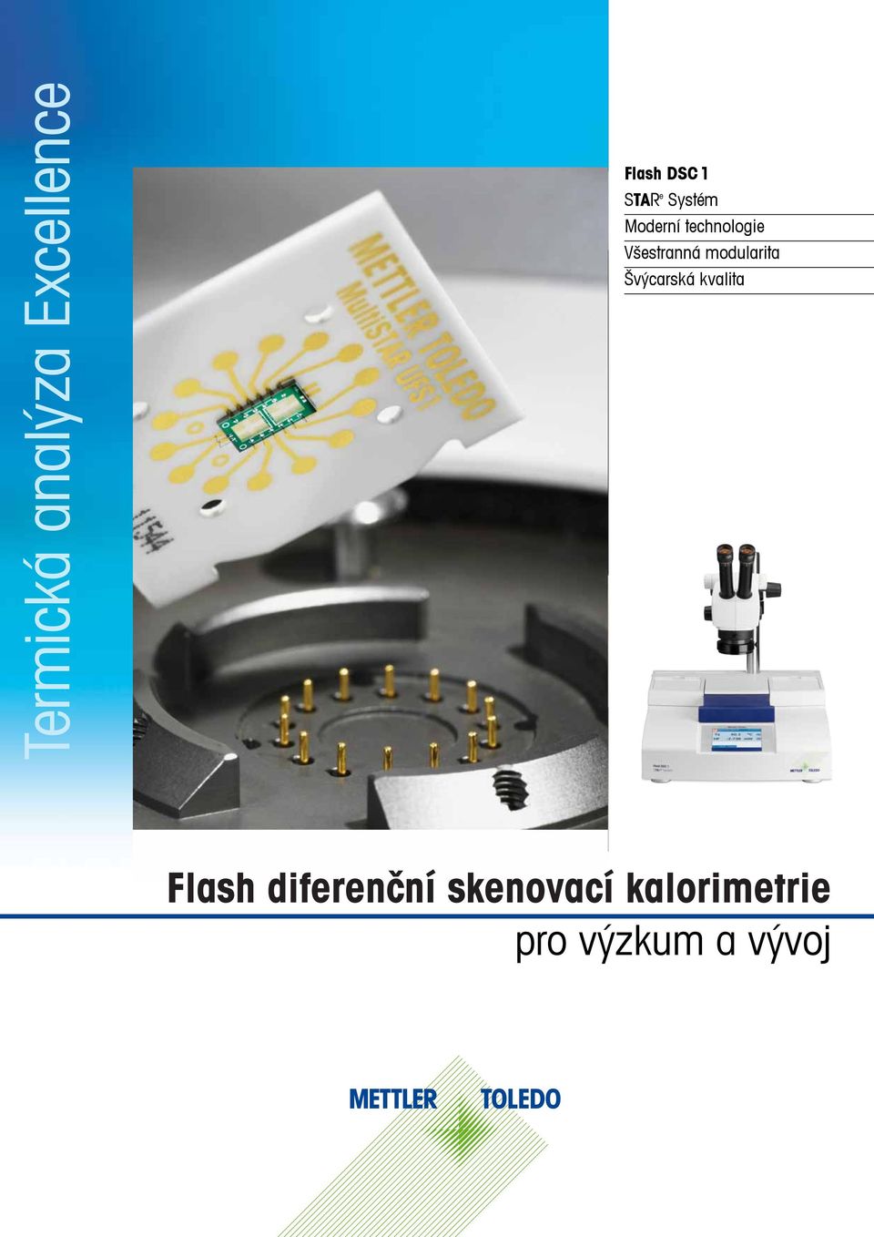 Všestranná Všestranná modularita modularita Švýcarská Švýcarská