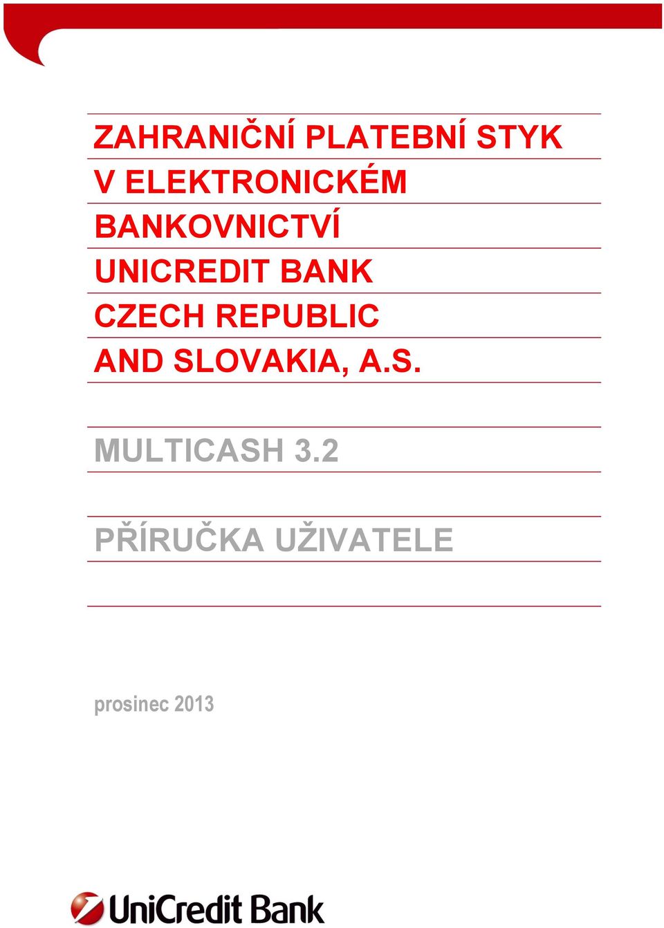 BANK CZECH REPUBLIC AND SL