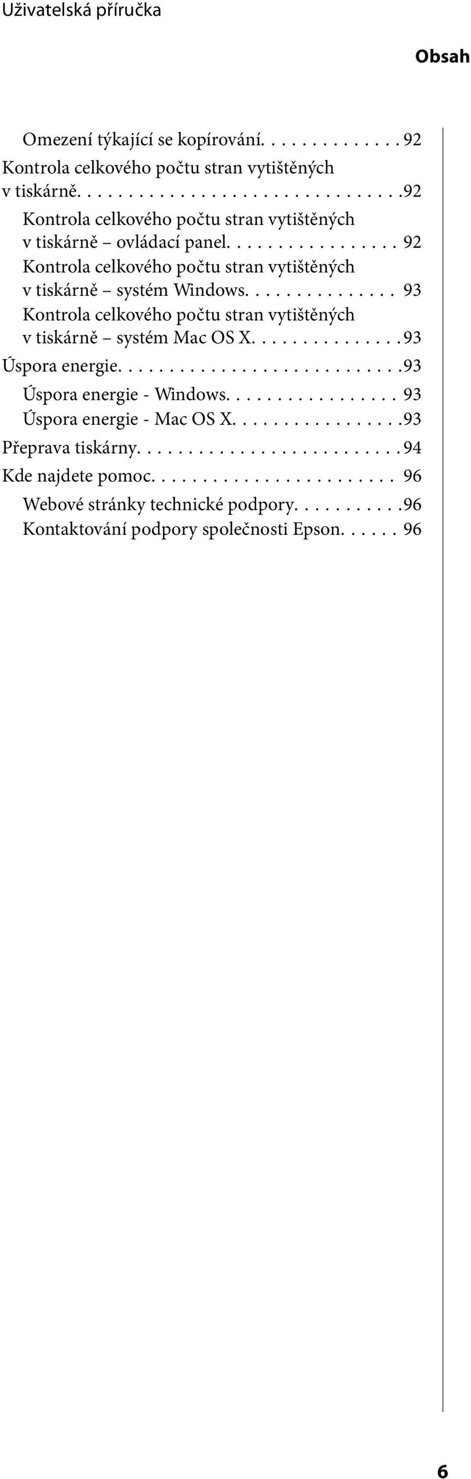 ..92 Kontrola celkového počtu stran vytištěných v tiskárně systém Windows.