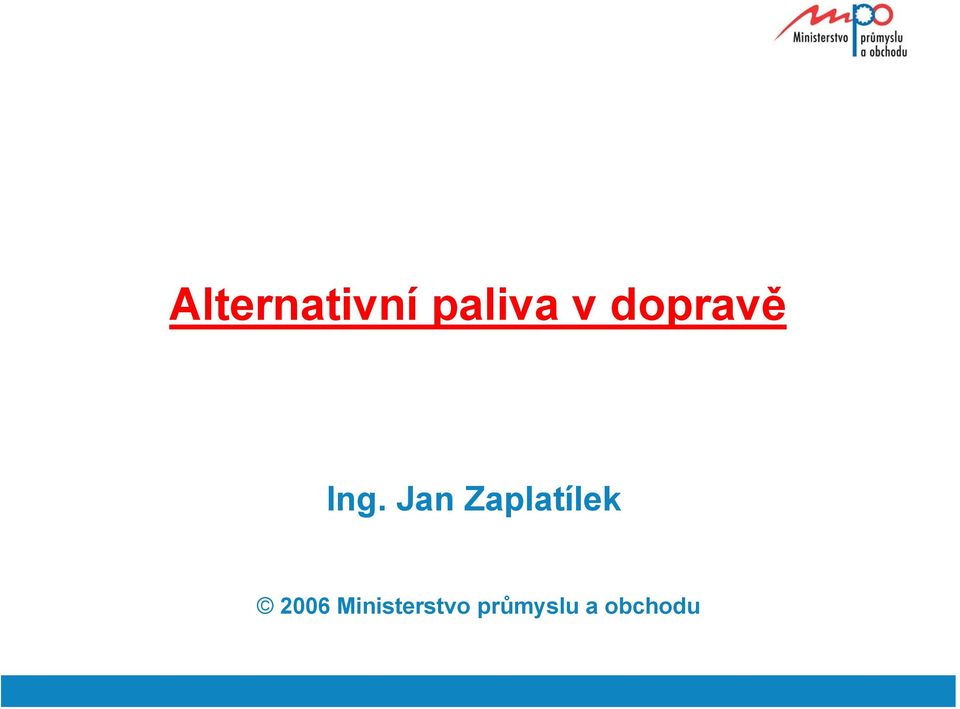 Jan Zaplatílek 2006