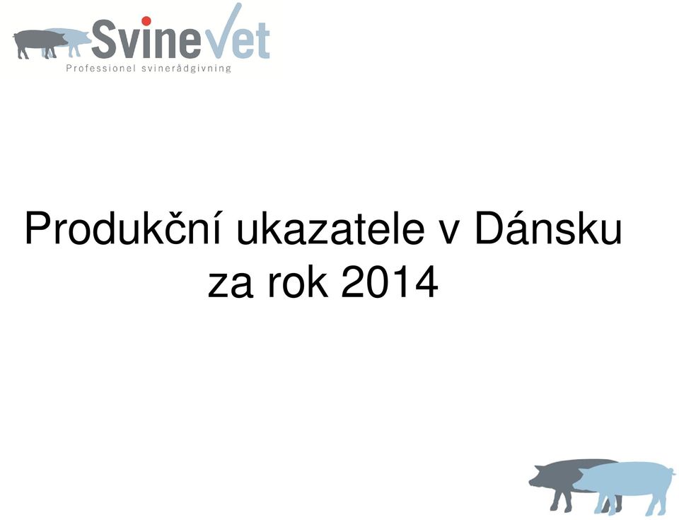 v Dánsku