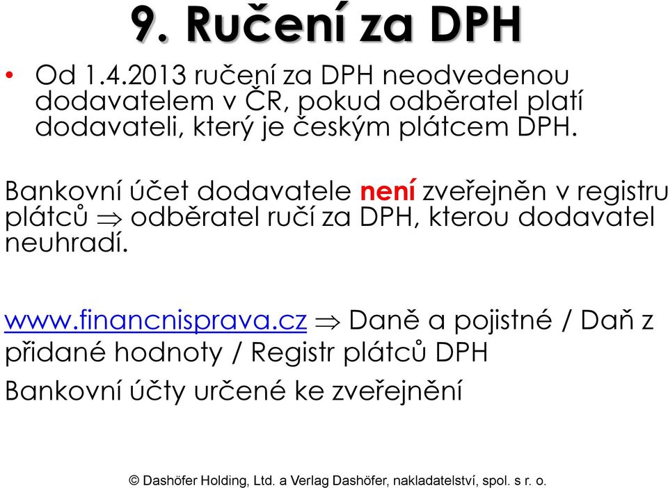 je českým plátcem DPH.