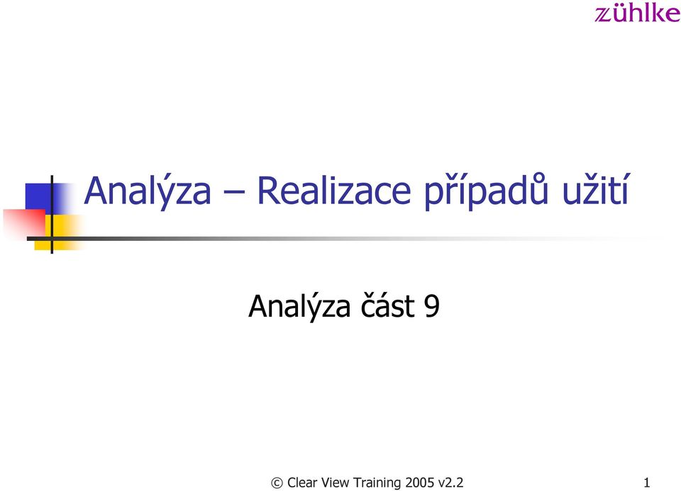 Analýza část 9