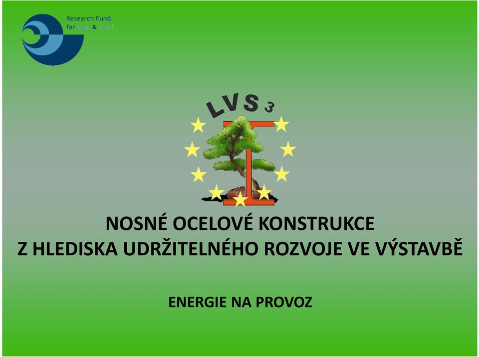 UDRŽITELNÉHO ROZVOJE