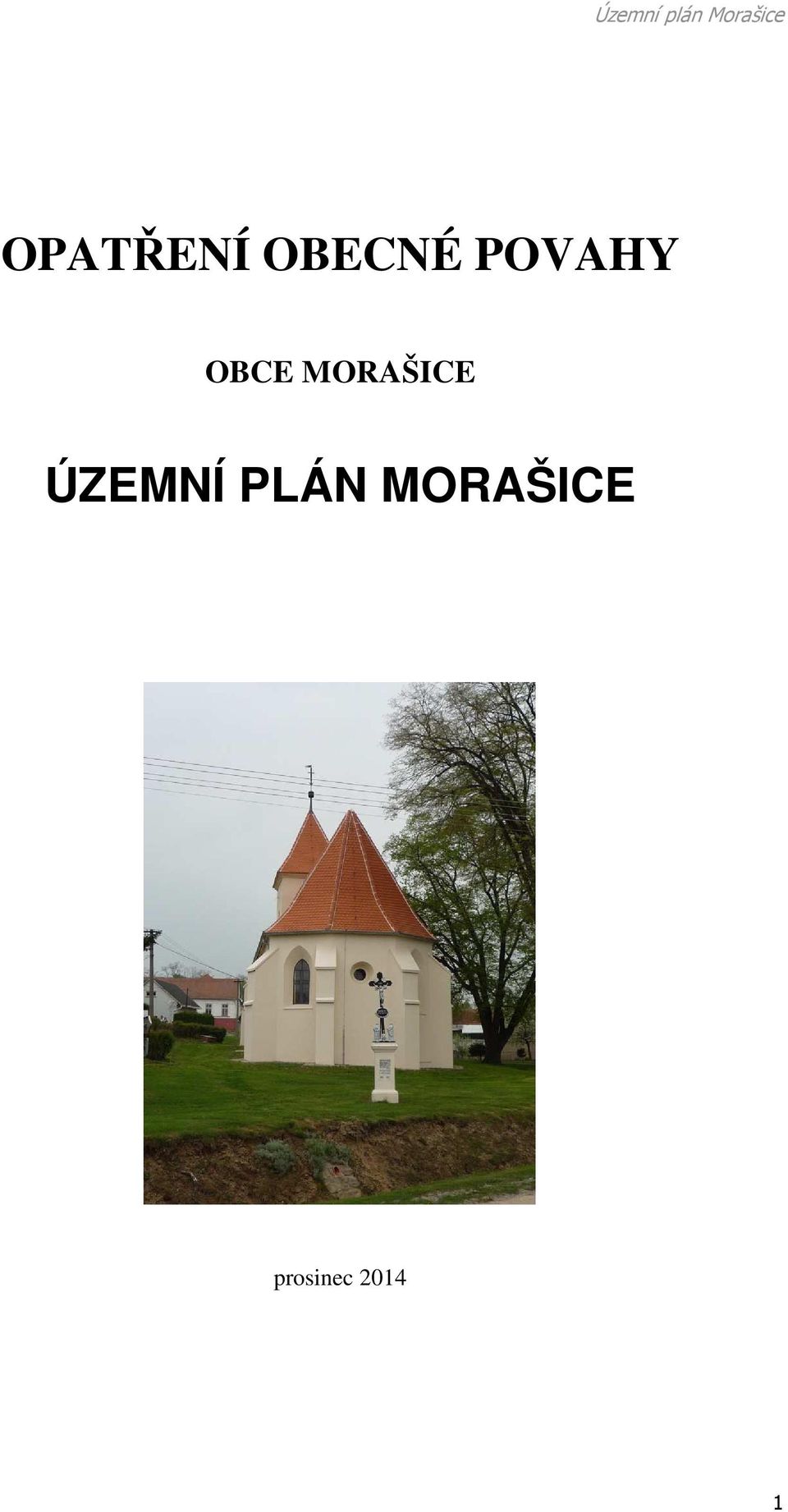 MORAŠICE ÚZEMNÍ