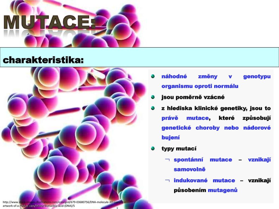 indukované mutace vznikají působením mutagenů http://www.stock-images-illustrations.
