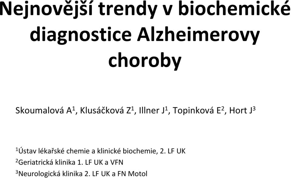 3 1 Ústav lékařské chemie a klinické biochemie, 2.