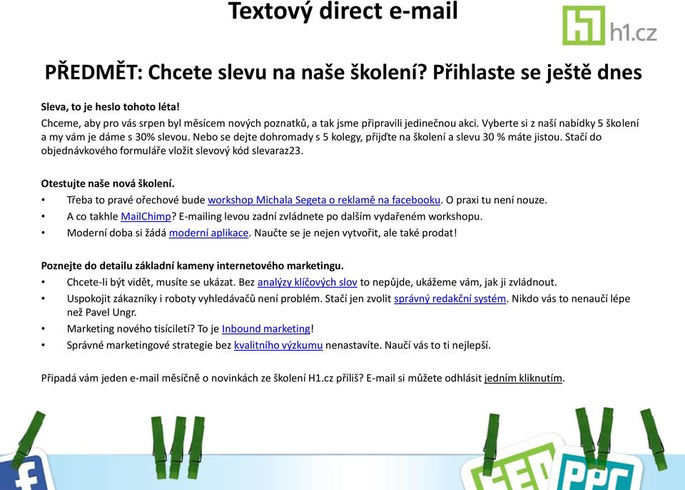 Nebo se dejte dohromady s 5 kolegy, přijďte na školení a slevu 30 % máte jistou. Stačí do objednávkového formuláře vložit slevový kód slevaraz23. Otestujte naše nová školení.