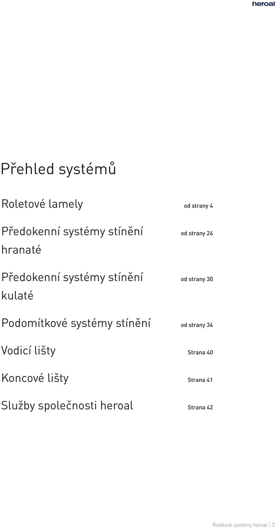 lišty Koncové lišty Služby společnosti heroal od strany 4 od strany 24