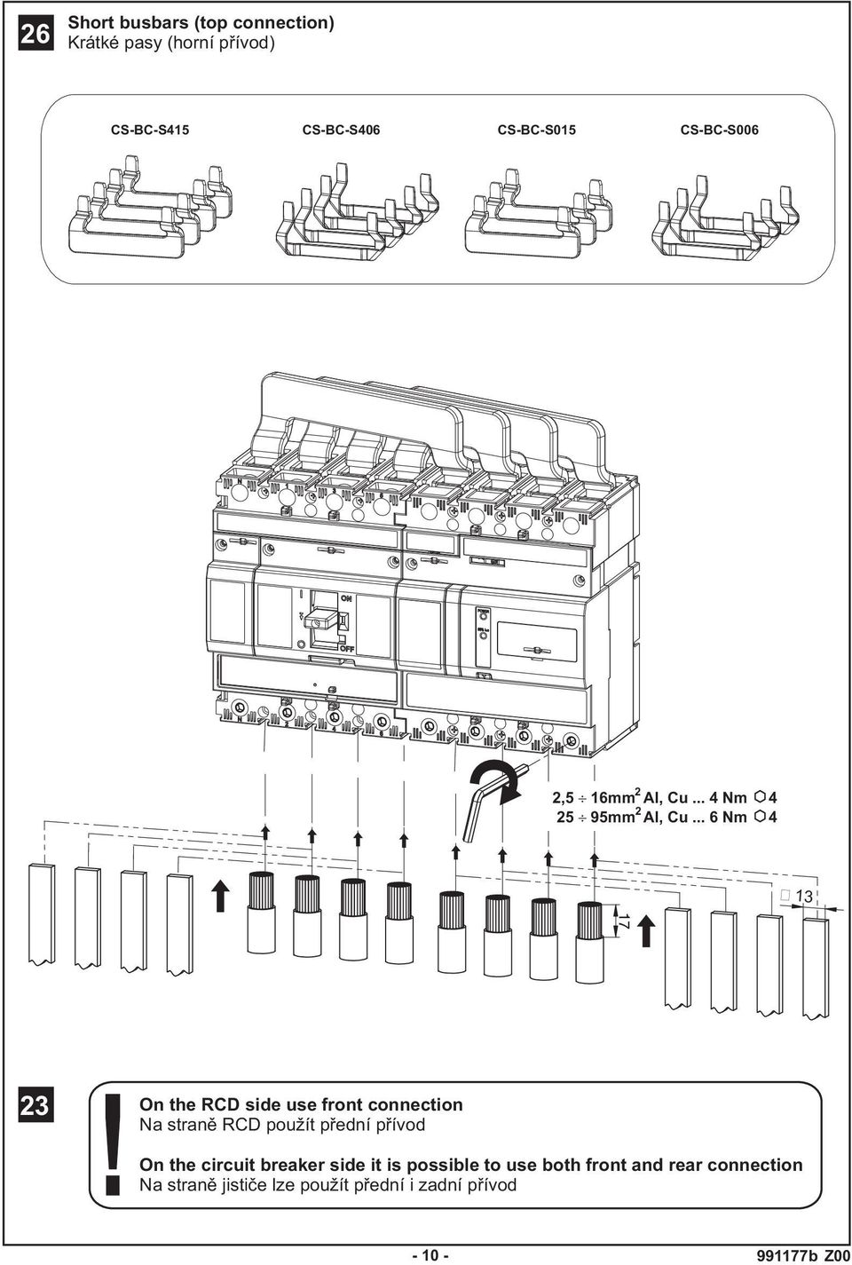 .. 6 Nm 4 13 3 On the RCD side use front connection Na straně RCD použít přední přívod On the