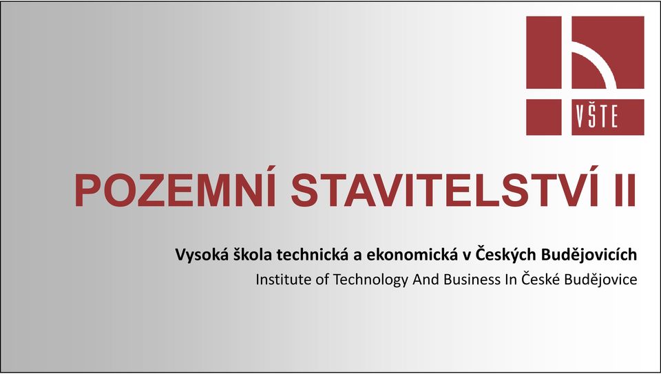 Českých Budějovicích Institute of