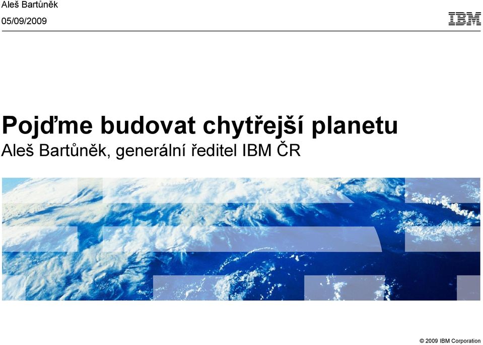 planetu Aleš Bartůněk,