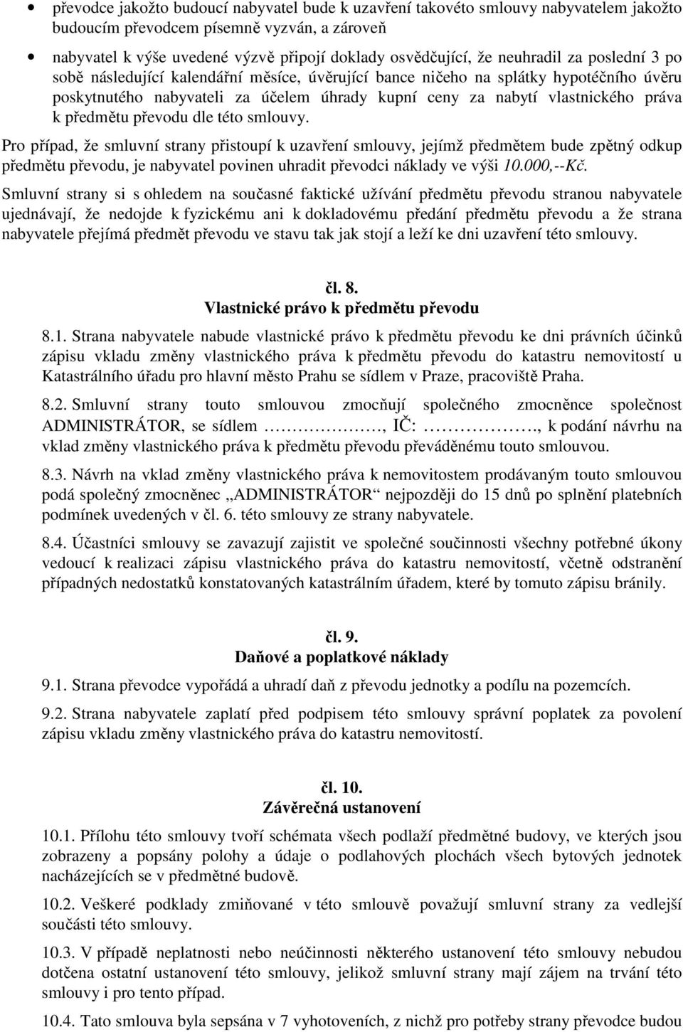 předmětu převodu dle této smlouvy.