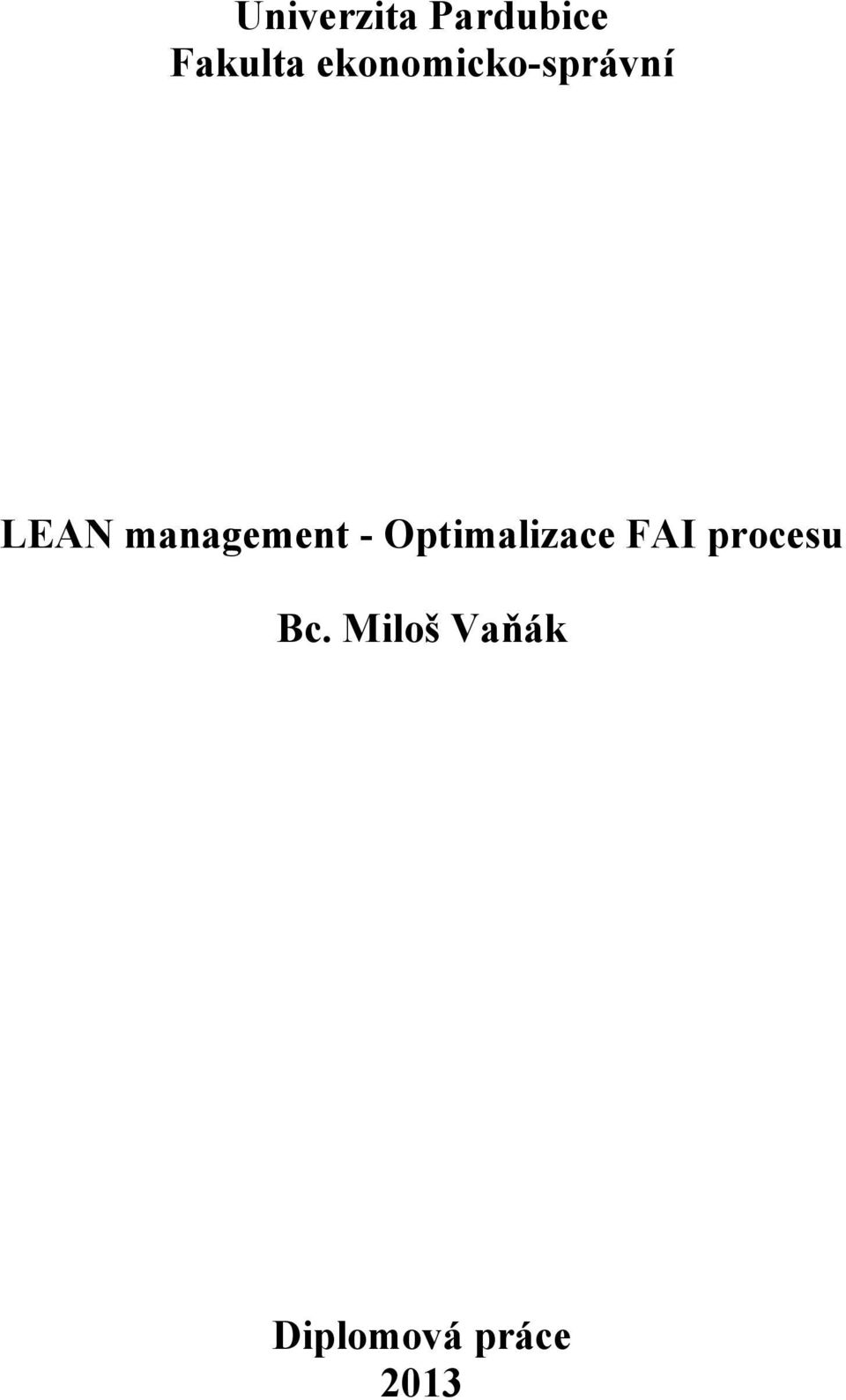 management - Optimalizace FAI