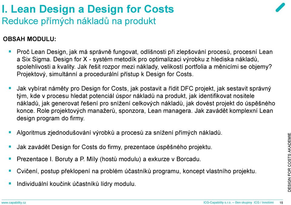 Projektový, simultánní a procedurální přístup k Design for Costs.