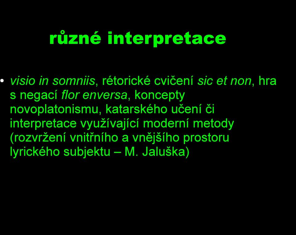 katarského učení či interpretace využívající moderní metody