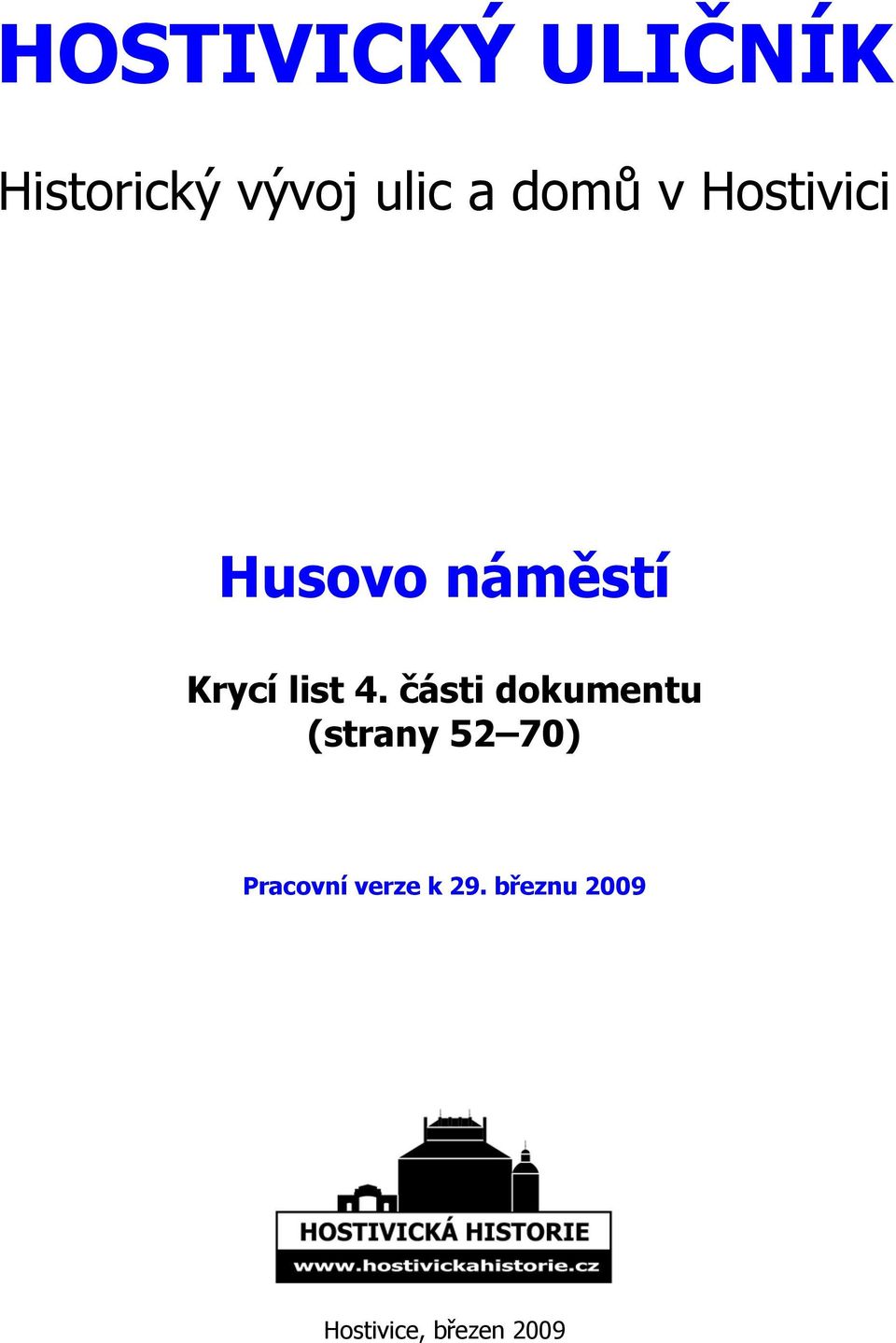 4. části dokumentu (strany 52 70) Pracovní