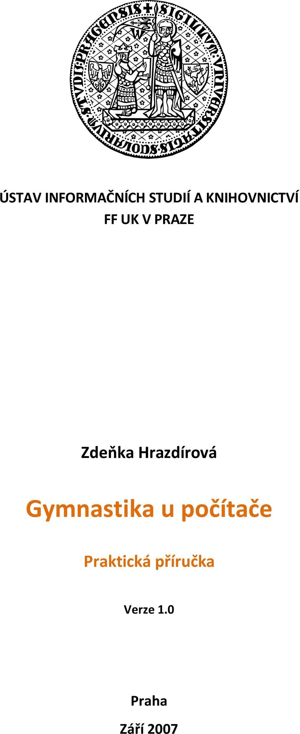 Hrazdírová Gymnastika u počítače