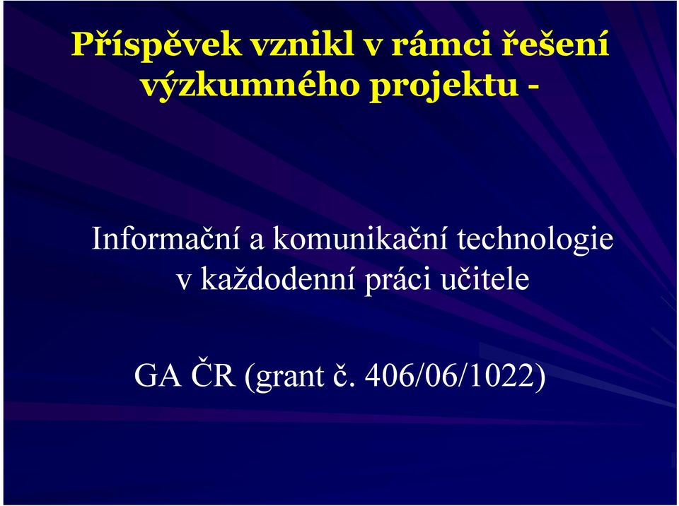 komunikační technologie v každodenní