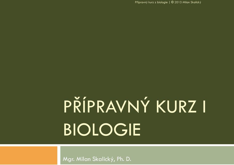 BIOLOGIE Mgr.