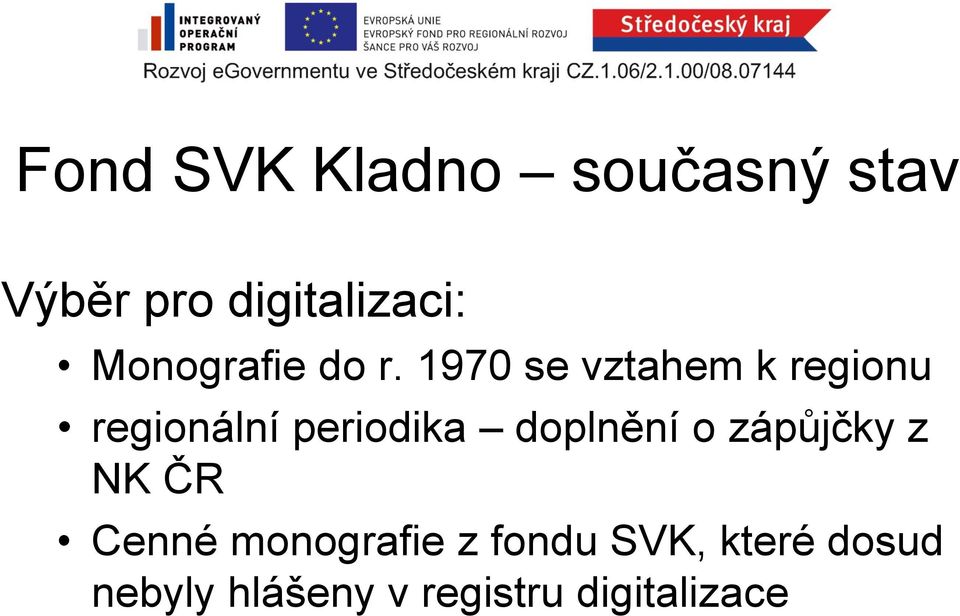 1970 se vztahem k regionu regionální periodika doplnění