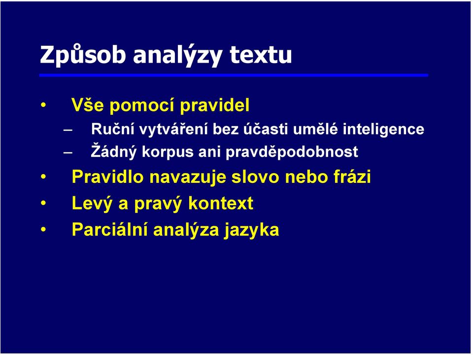 korpus ani pravděpodobnost Pravidlo navazuje