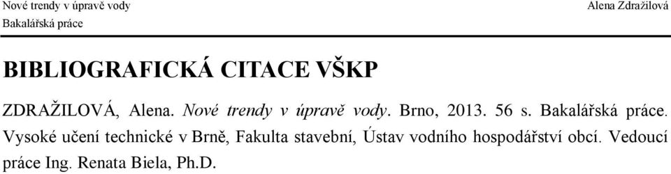 . Vysoké učení technické v Brně, Fakulta stavební,