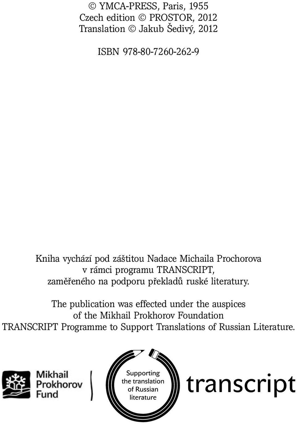 TRANSCRIPT, zaměřeného na podporu překladů ruské literatury.